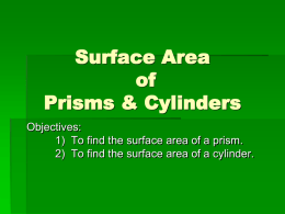 Sec. 11 – 2 Surface Area of Prisms & Cylinders