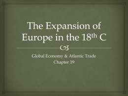 The Expansion of Europe in the 18th C