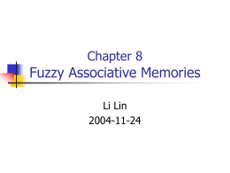 Chapter 8 Fuzzy Associative Memories