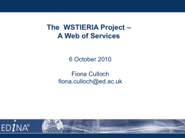 WSTIERIA Project - A Web of Services