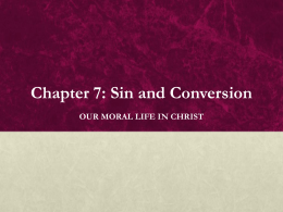 Chapter 7: Sin and Conversion