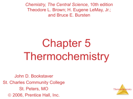 Chapter 5 Thermochemistry - Byron Senior High School