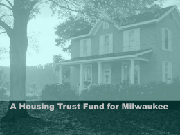 A Housing Trust Fund for Milwaukee