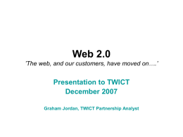 Web 2.0 – an introduction Paper to TWICT December 2007