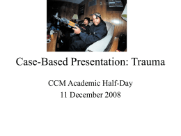 Case-Based Presentation: Trauma