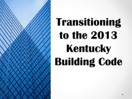 Transitioning to the 2013 Kentucky Building Code