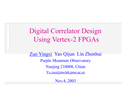 Digital Correlator Design Using Vertex