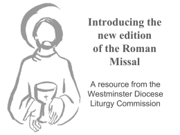Introducing the General Instruction of the Roman Missal