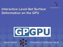 GPGPU Siggrah 2004: Interactive Level