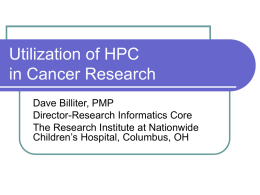 Utilization of HPC in Cancer Research