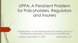UPPA: A Persistent Problem for Policyholders, Regulators