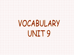 Vocabulary Unit 9 - Frankfort School District 157-C