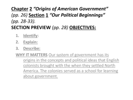 Chapter 2 “Origins of American Government” (pp. 26
