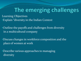 The emerging challenges