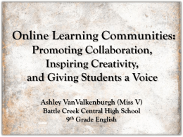 Online Learning Communities: Promoting Collaboration