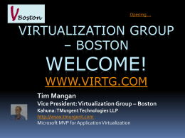 Virtualization Boston - Intro to Regular Meeting