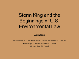 Storm King and the Beginning of U.S. Environmental Law