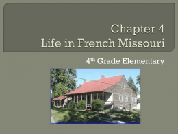 Chapter 4 Life in French Missouri