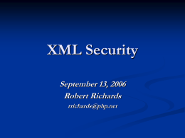XML Encryption and Authentication