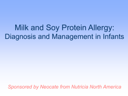 Dairy and Soy Milk Protein Allergy In Infants