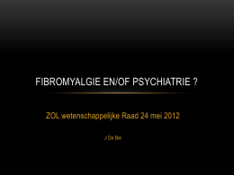 Fibromyalgie en/of psychiatrie