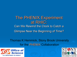 PHENIX at RHIC - New York Science Teacher
