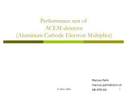 Performance test of ACEM-detector - Merit