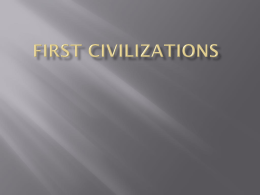 The First Civilizations powerpoint