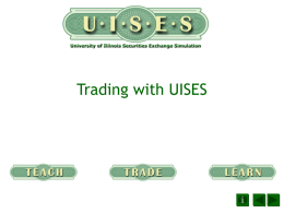 Trading with UISES - Champaign Unit 4 Schools