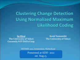 Clustering Change Detection using NML Coding