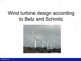 Wind turbine design according to Betz and Schmitz