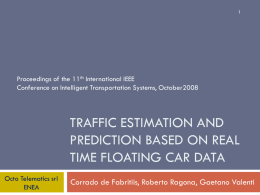 Traffic Estimation and Prediction Based On Real Time