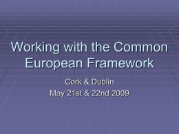 Working with the Common European Framework