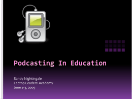 Podcasting In Education - Mrs. Nightingale's Home Page