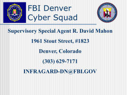 FBI Cyber Squad - ISACA Denver Chapter