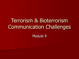 Terrorism & Bioterrorism Communication Challenges