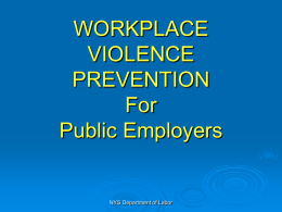 WORKPLACE VIOLENCE PREVENTION