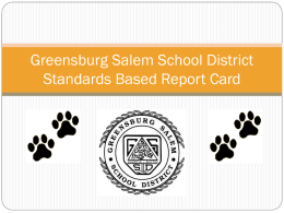 Greensburg Salem School District Standards Based Report Card