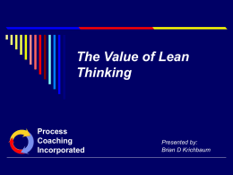 Lean Manufacturing Overview - Process Coaching Incorporated