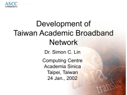 Development of Taiwan Academic Network