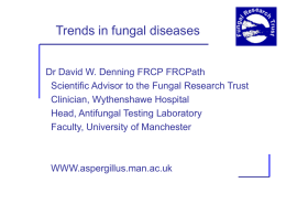 Trends in fungal diseases