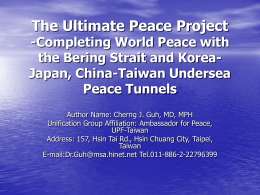 The Ultimate Peace Project -Completing World Peace with
