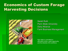 Economics of Custom Forage Harvesting Decisions