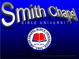 Christ Jesus - Smith Chapel Bible University