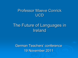 Professor Maeve Conrick The Future of Languages in Ireland