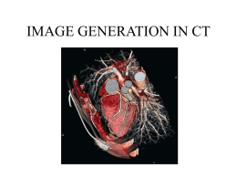 IMAGE GENERATION IN CT