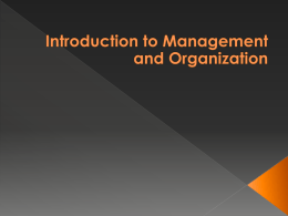 Introduction to Management and Organization