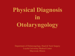 Physical Diagnosis of Otolaryngologic Pathology Department
