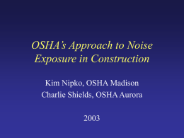 OSHA’s Approach to Noise Exposure in Construction