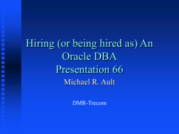 Hiring or (Being Hired as) a DBA